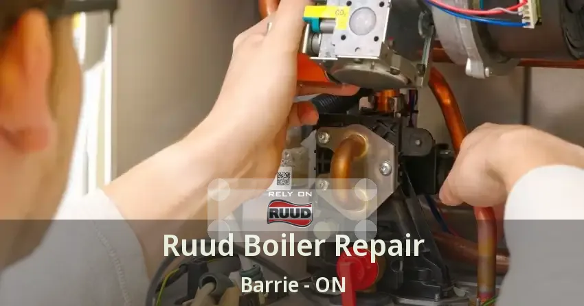 Ruud Boiler Repair Barrie - ON