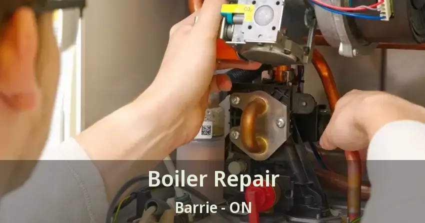 Boiler Repair Barrie - ON