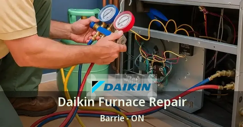 Daikin Furnace Repair Barrie - ON