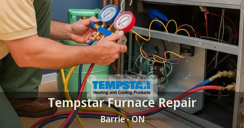 Tempstar Furnace Repair Barrie - ON