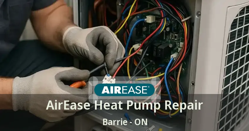 AirEase Heat Pump Repair Barrie - ON