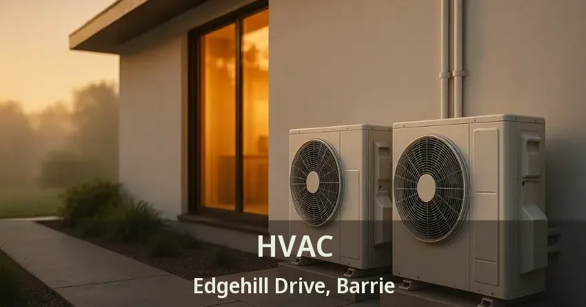 HVAC Edgehill Drive, Barrie - ON