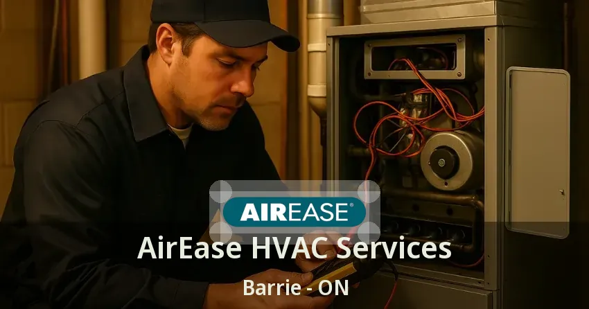 AirEase HVAC Services Barrie - ON